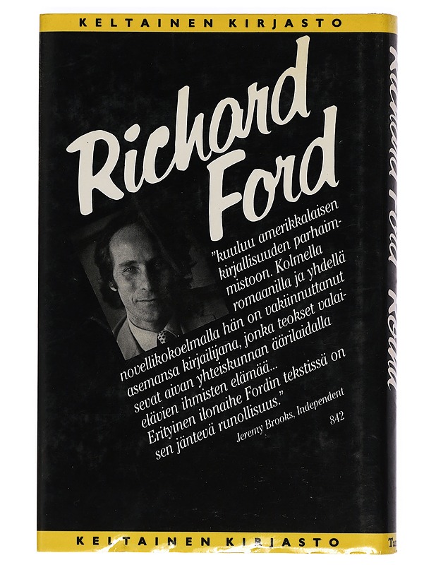 Roihu - Ford, Richard - Romaanit ja novellit - 10105397287 - 1