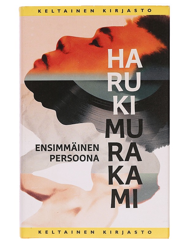 Ensimmäinen persoona - Murakami, Haruki - Romaanit ja novellit - 10105397292 - 0
