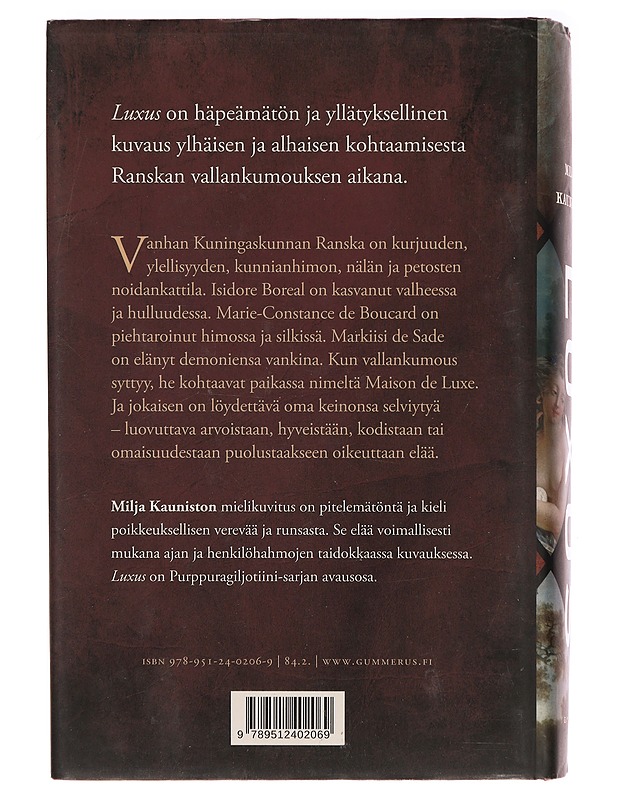 Luxus - Milja Kaunisto - Romaanit ja novellit - 10105397418 - 1