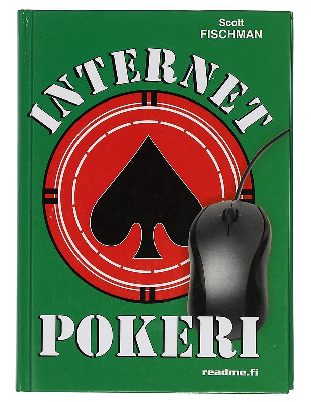 Internet pokeri-opi voittamaan - Scott Fischman - Tietokirjat ja oppaat - 10105397433 - 0