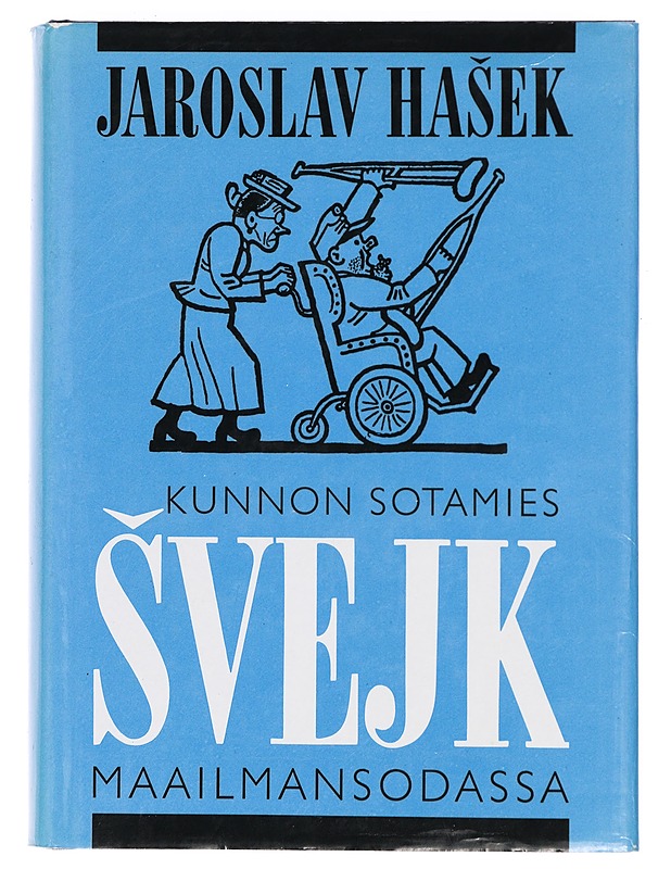 Kunnon sotamies Svejk maailmansodassa - Hasek, Jaroslav - Romaanit ja novellit - 10105397457 - 0
