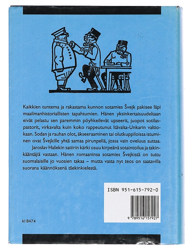 Kunnon sotamies Svejk maailmansodassa - Hasek, Jaroslav - Romaanit ja novellit - 10105397457 - 1