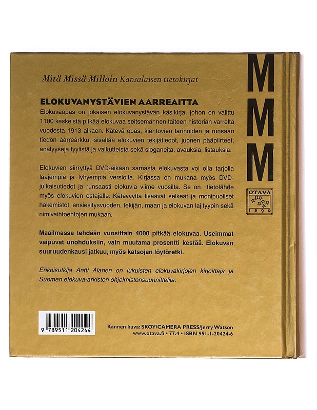 Mitä, Missä, Milloin: Elokuvaopas  - Antti Alanen - Musiikki- ja elokuvakirjat - 10105397528 - 1