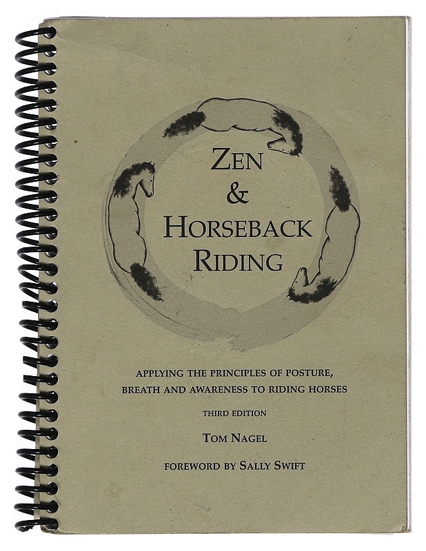 Zen & Horseback Riding - Nagel, Tom - Tietokirjat ja oppaat - 10105397550 - 0