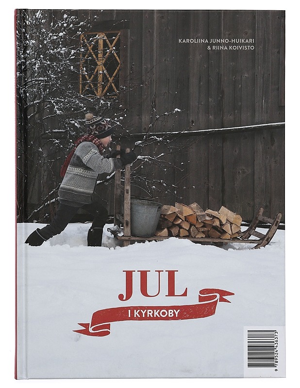 Kirkonkylän joulu - Junno-Huikari, Karoliina - Lastenkirjat - 10105397572 - 1
