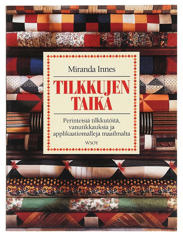 Tilkkujen taika - Innes, Miranda - Käsityökirjat - 10105397587 - 0