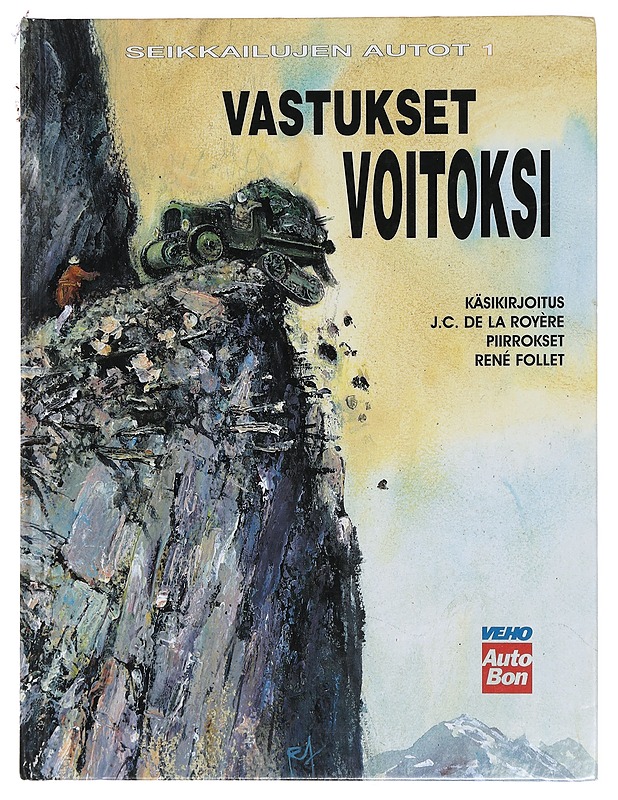 Vastukset voitoksi - J.C. de la Royère, René Follet - Sarjakuvat - 10105397596 - 0