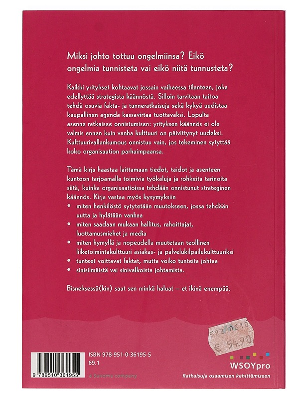 Operaatio Täyskäännös : the art of turnaround - Lipsanen, Juho - Tietokirjat ja oppaat - 10105397607 - 1