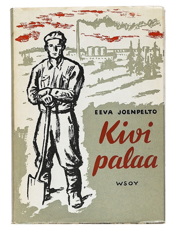 Kivi palaa -Joenpelto, Eeva  - Romaanit ja novellit - 10105397615 - 0