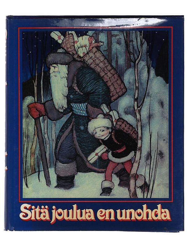 Sitä joulua en unohda - Romaanit ja novellit - 10105397675 - 0