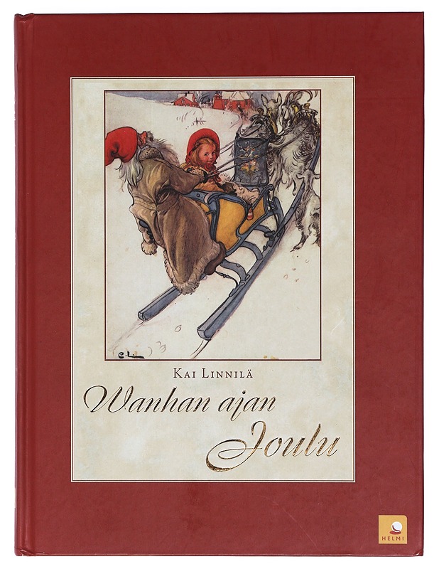 Wanhan ajan joulu - Linnilä, Kai - Ruokakirjat - 10105397696 - 0