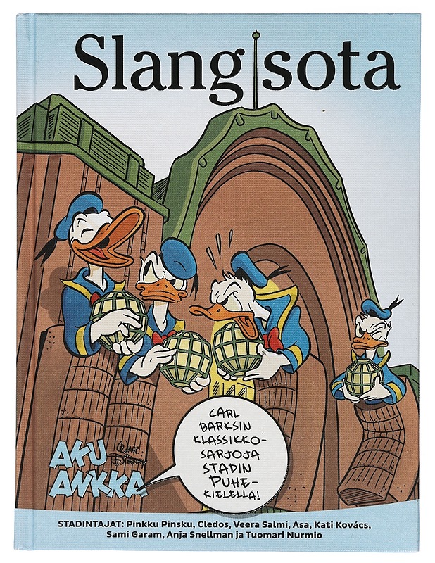 Slangisota : Carl Barksin klassikkosarjoja stadin puhekielellä - Barks, Carl - Sarjakuvat - 10105397748 - 0