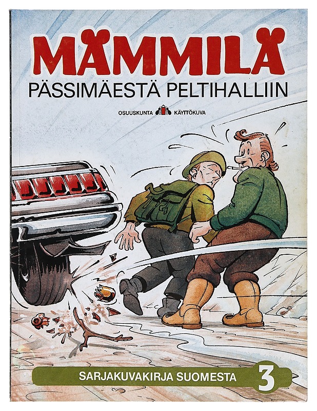 Mämmilä. Pässimäestä peltihalliin - Koivisto, Tarmo - Sarjakuvat - 10105397753 - 0