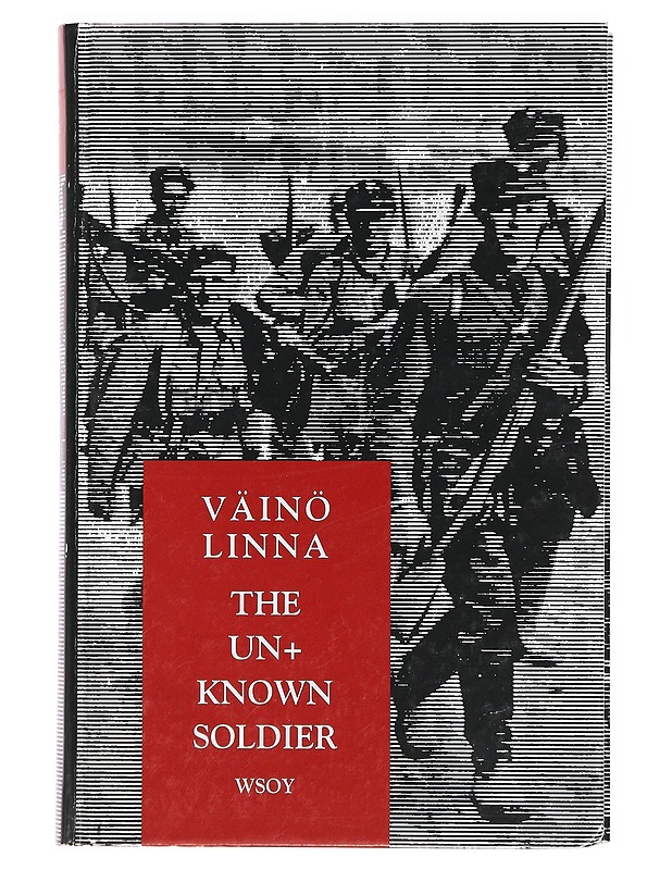 The unknown soldier : a novel - Linna, Väinö - Romaanit ja novellit - 10105397754 - 0