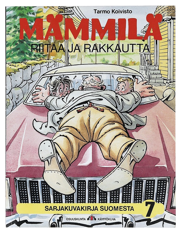 Mämmilä. Riitaa ja rakkautta - Tarmo Koivisto - Sarjakuvat - 10105397763 - 0