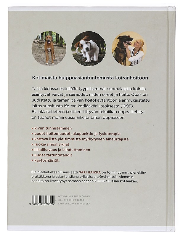Koiran uusi kotilääkäri - Sari Haikka - Lemmikki- ja luontokirjat - 10105397828 - 1
