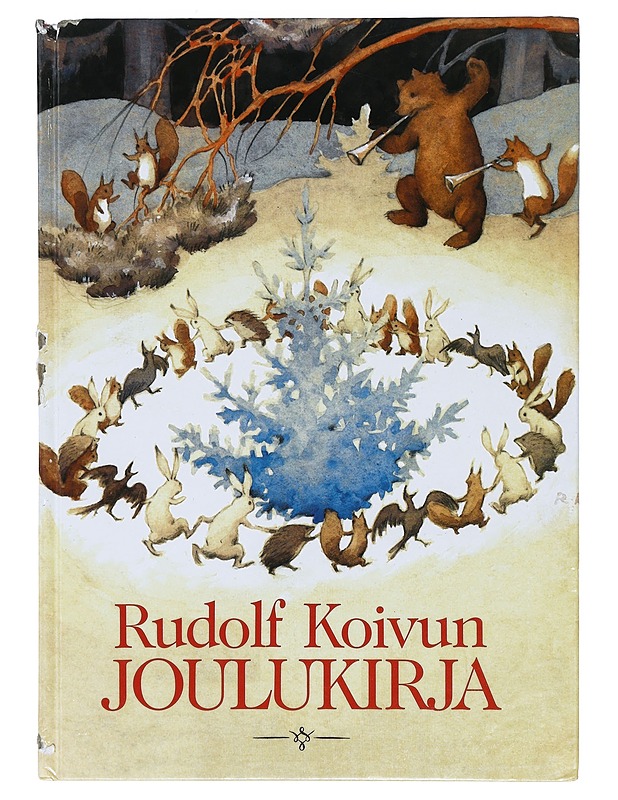 Rudolf Koivun joulukirja - Koivu, Rudolf - Lastenkirjat - 10105397834 - 0