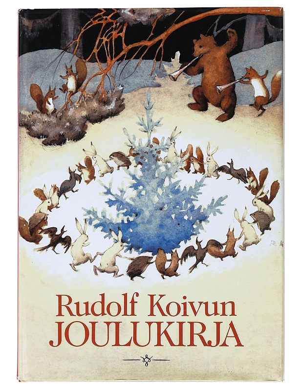 Rudolf Koivun joulukirja - Koivu, Rudolf - Lastenkirjat - 10105397852 - 0