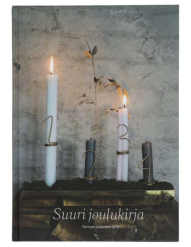 Suuri joulukirja : parhaat jouluideat 2015 - Kjr?, Lone - Harrastekirjat - 10105397865 - 0