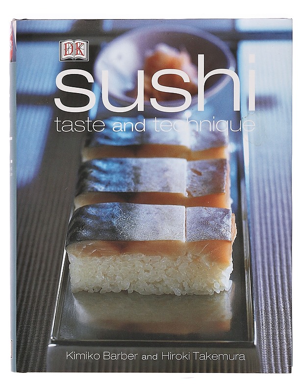 Sushi : taste and technique - Barber, Kimiko - Ruokakirjat - 10105397876 - 0