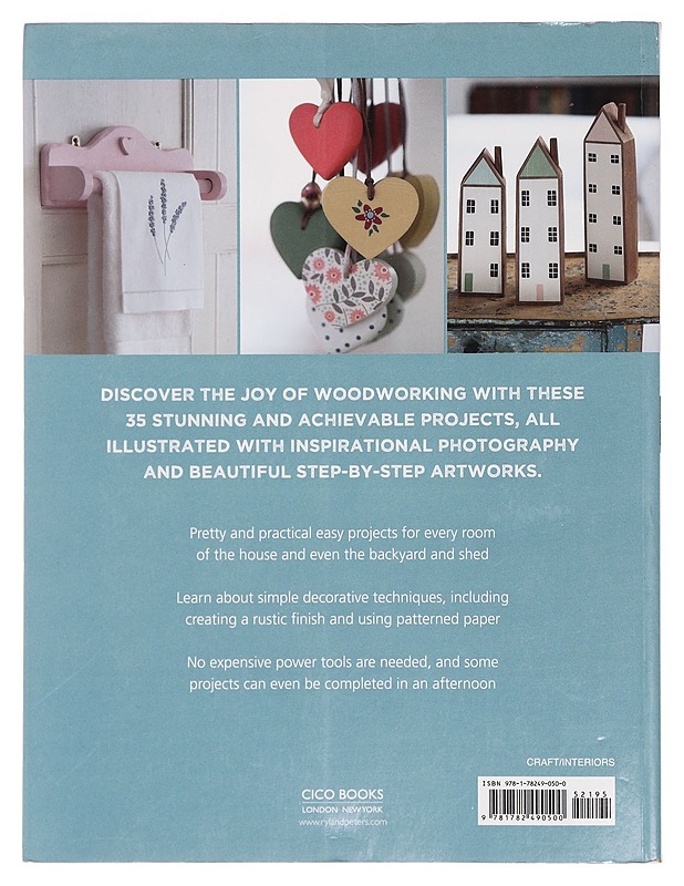 Cute and simple woodworking : 35 beautiful step-by-step projects for the home - Burt, Jennifer - Tietokirjat ja oppaat - 10105397897 - 1