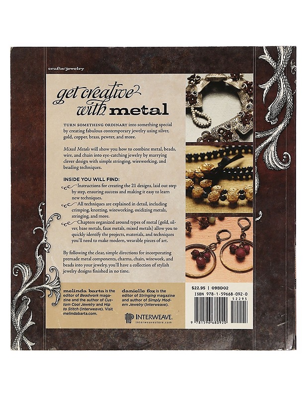 Mixed metals : creating contemporary jewelry with silver, gold, copper, brass & more - Barta, Melinda - Käsityökirjat - 10105397905 - 1