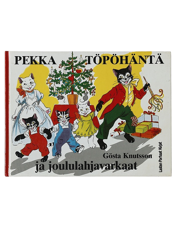 Pekka Töpöhäntä ja joululahjavarkaat - Knutsson, Gösta - Lastenkirjat - 10105397911 - 0