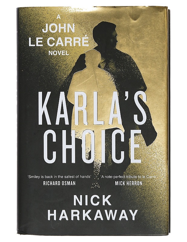 Karla's Choice : A John Le Carré Novel - Nick Harkaway - Jännitys ja dekkarit - 10105397921 - 0