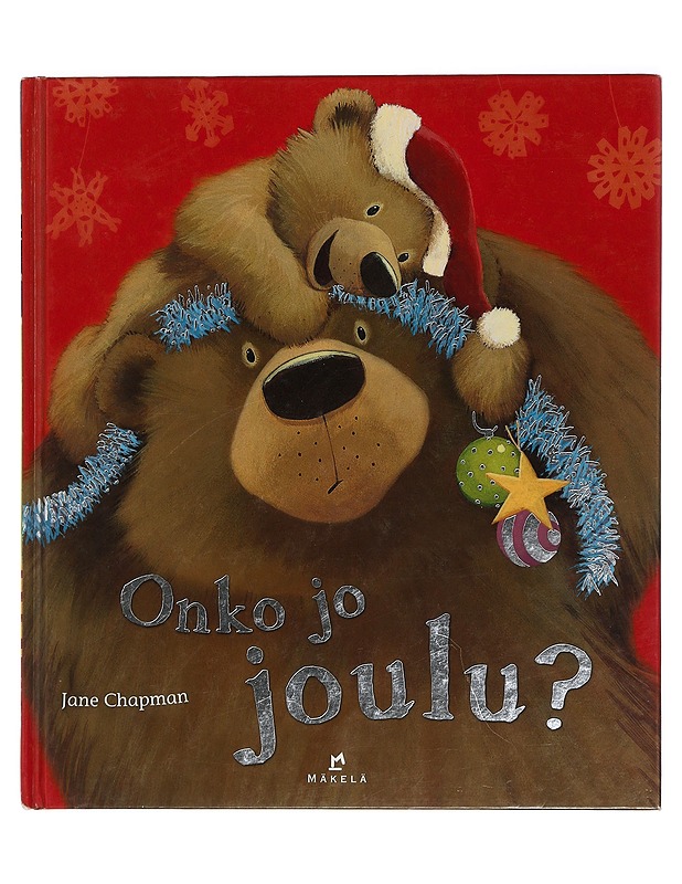 Onko jo joulu? - Chapman, Jane - Lastenkirjat - 10105397974 - 0