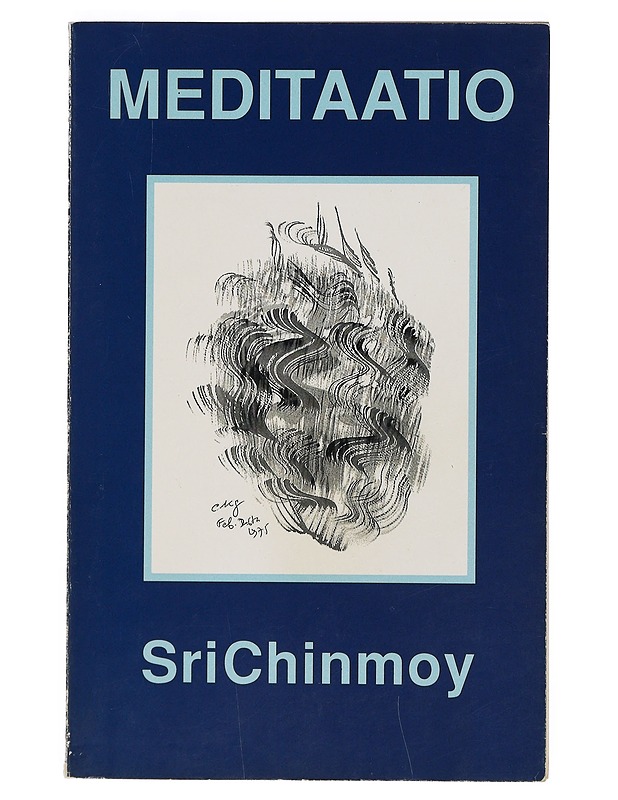 Meditaatio - Chinmoy Sri - Tietokirjat ja oppaat - 10105398028 - 0