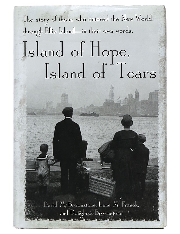Island of Hope, Island of Tears - David M. Brownstone - Historiakirjat - 10105398056 - 0