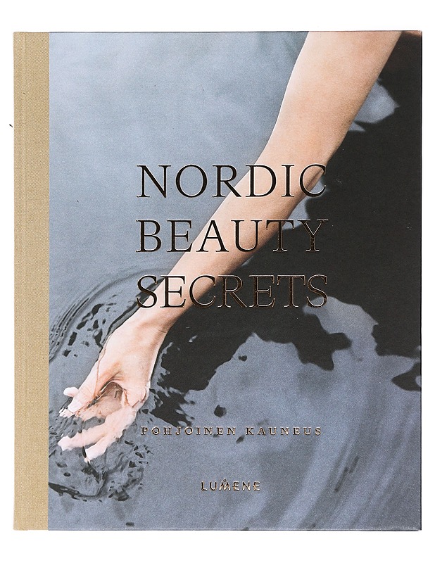Lumene: Nordic beauty secrets - pohjoinen kauneus - Hyvinvointikirjat - 10105398070 - 0