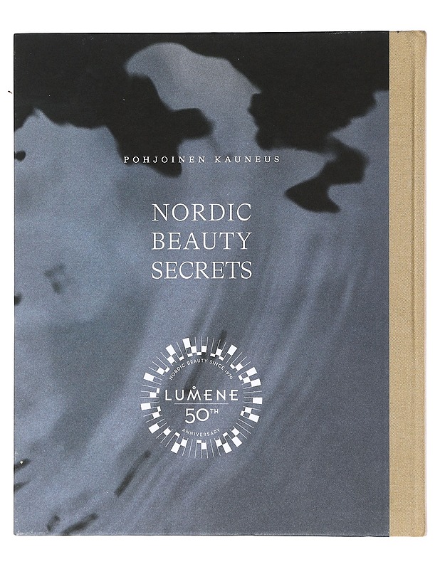 Lumene: Nordic beauty secrets - pohjoinen kauneus - Hyvinvointikirjat - 10105398070 - 1