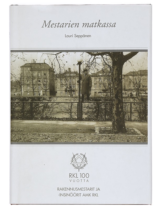 Mestarien matkassa - Lauri Seppänen - Historiakirjat - 10105398099 - 0