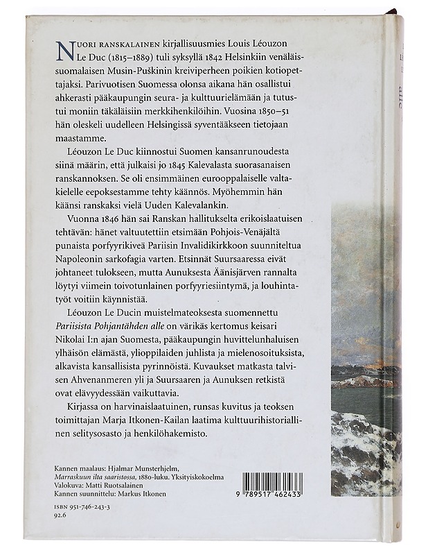 Pariisista Pohjantähden alle : muistelmia Suomesta 1800-luvun alkupuoliskolta - Léouzon Le Duc, Louis-Antoine - Elämäkerrat ja muistelmat - 10105398115 - 1