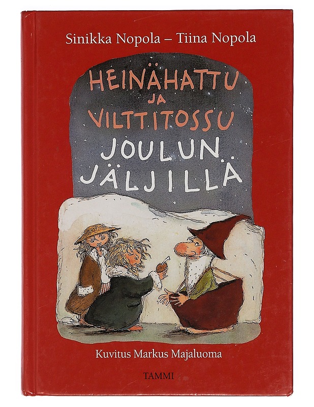 Heinähattu ja Vilttitossu joulun jäljillä - Nopola, Sinikka - Lastenkirjat - 10105398130 - 0