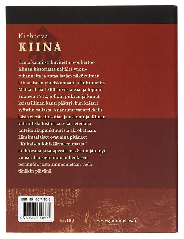 Kiehtova Kiina - Shaughnessy, Edward L. - Historiakirjat - 10105398133 - 1