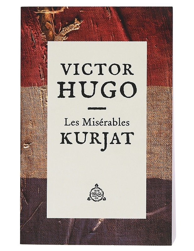 Les Misérables: Kurjat - Victor Hugo - Romaanit ja novellit - 10105398148 - 0