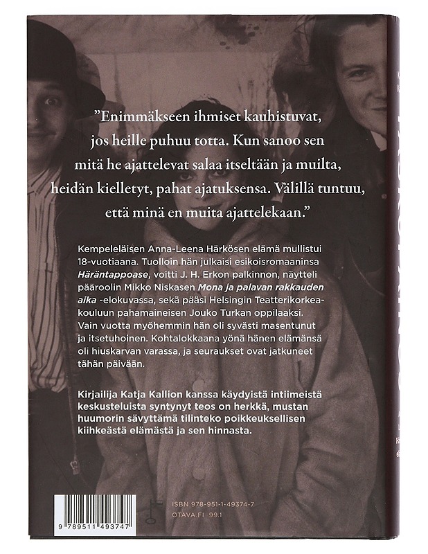 Taskupainos : Anna-Leena Härkösen elämästä - Katja Kallio - Elämäkerrat ja muistelmat - 10105398154 - 1