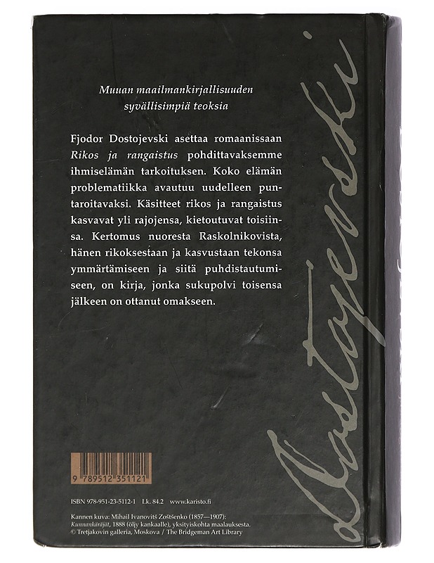 Rikos ja rangaistus - Dostojevski, F. M. - Romaanit ja novellit - 10105398179 - 1