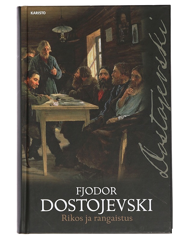 Rikos ja rangaistus - Dostojevski, F. M. - Romaanit ja novellit - 10105398180 - 0