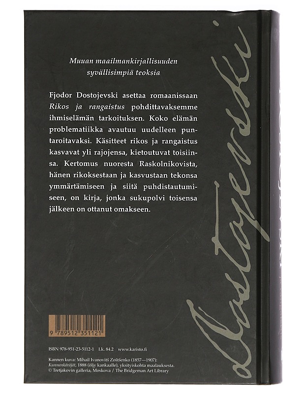 Rikos ja rangaistus - Dostojevski, F. M. - Romaanit ja novellit - 10105398180 - 1