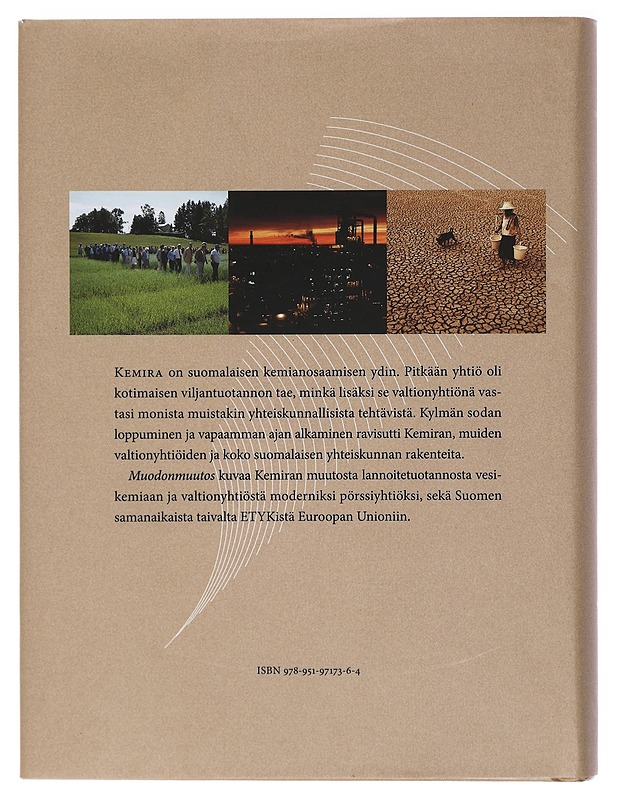 Muodonmuutos : Kertomus Kemirasta ja Suomesta 1975-2010 - Antti Parpola - Historiakirjat - 10105398181 - 1