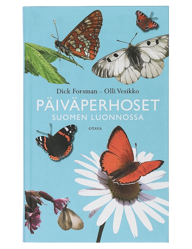 Päiväperhoset Suomen luonnossa - Forsman, Dick - Lemmikki- ja luontokirjat - 10105398186 - 0