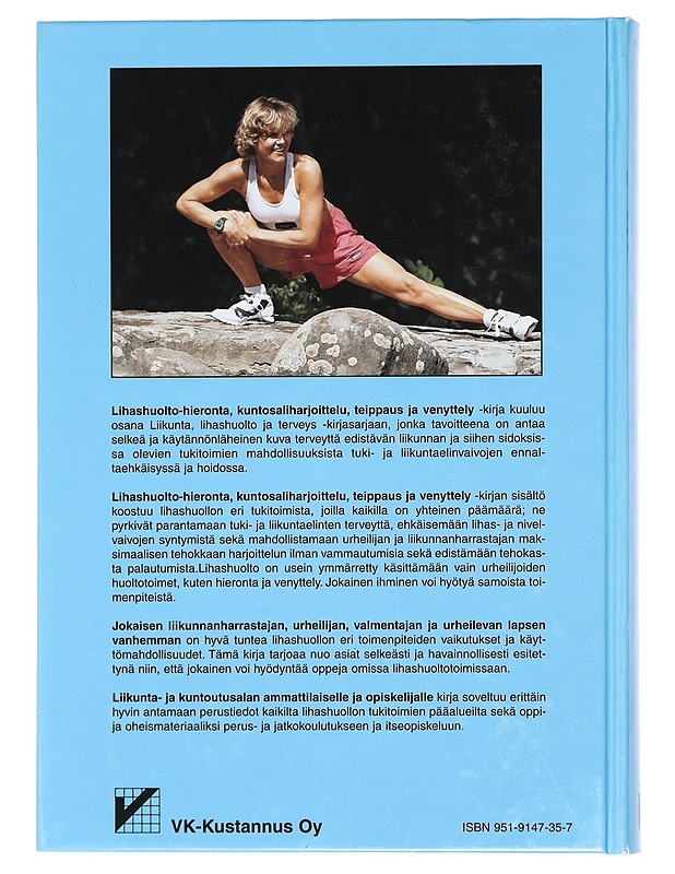Lihashuolto : hieronta, kuntosaliharjoittelu, teippaus ja venyttely - Asmussen, Peter D. - Tietokirjat ja oppaat - 10105398190 - 1