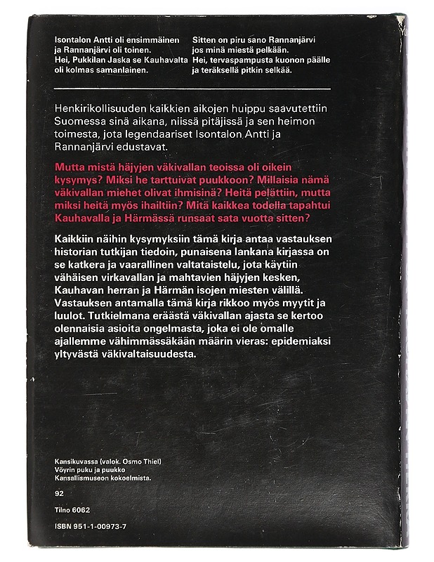 Härmän häjyt ja Kauhavan herra - Heikki Ylikangas - Historiakirjat - 10105398193 - 1