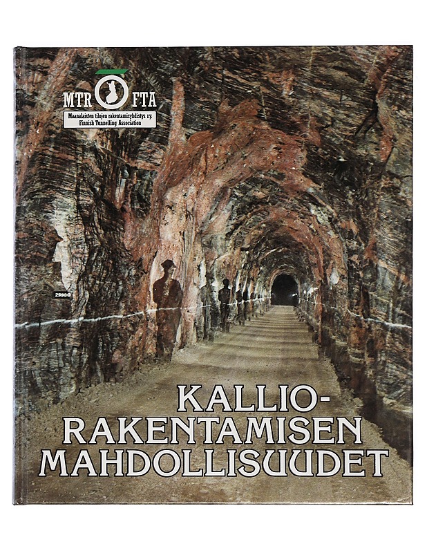 Kalliorakentamisen mahdollisuudet - Laine, Olli - Tietokirjat ja oppaat - 10105398248 - 0