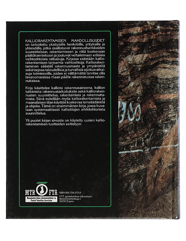 Kalliorakentamisen mahdollisuudet - Laine, Olli - Tietokirjat ja oppaat - 10105398248 - 1