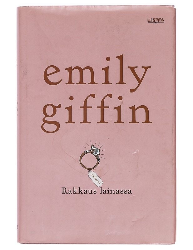 Rakkaus lainassa - Giffin, Emily - Romaanit ja novellit - 10105398267 - 0