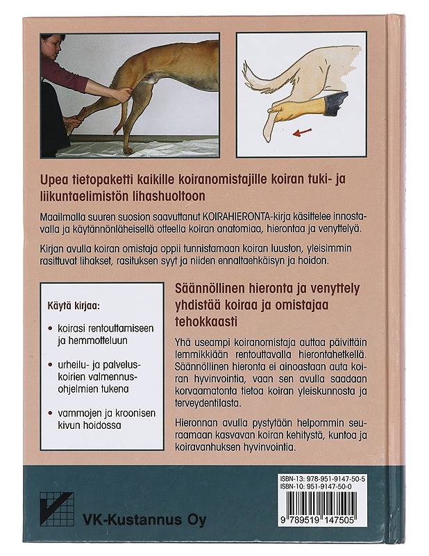 Koirahieronta : käytännön opas hierontaan ja venyttelyyn - Hourdebaigt, Jean-Pierre - Tietokirjat ja oppaat - 10105398280 - 1